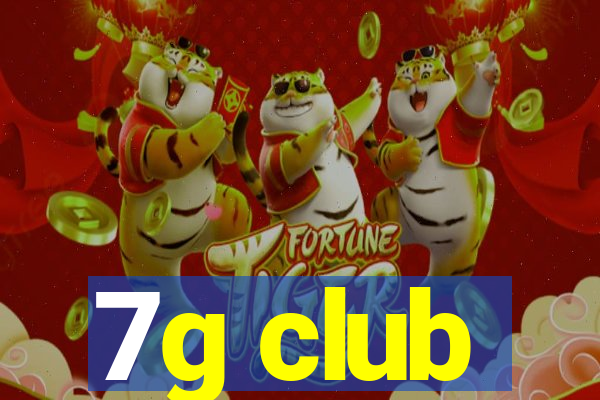 7g club